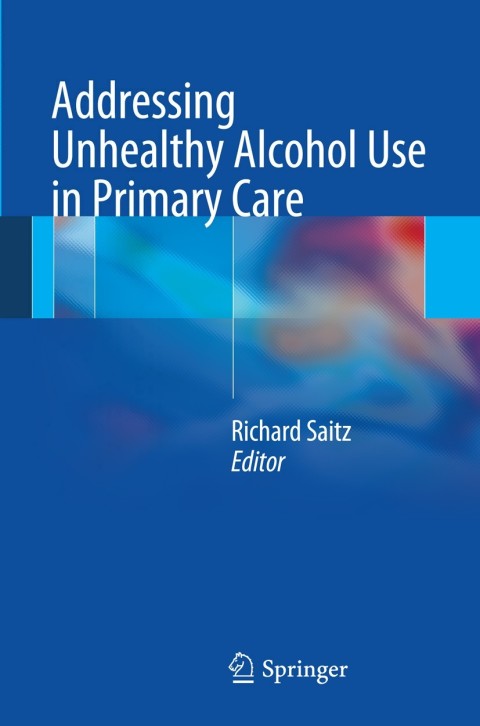 Cover image for book Addressing Unhealthy Alcohol Use in Primary Care