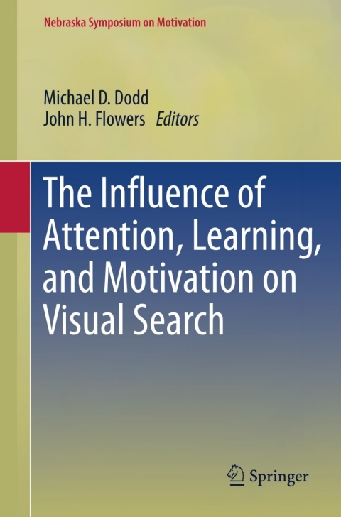Cover image for book The Influence of Attention, Learning, and Motivation on Visual Search