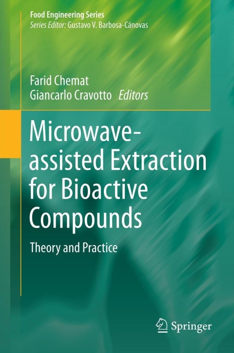 Cover image for book Microwave-assisted Extraction for Bioactive Compounds