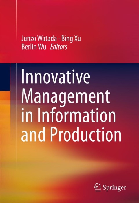 Cover image for book Innovative Management in Information and Production