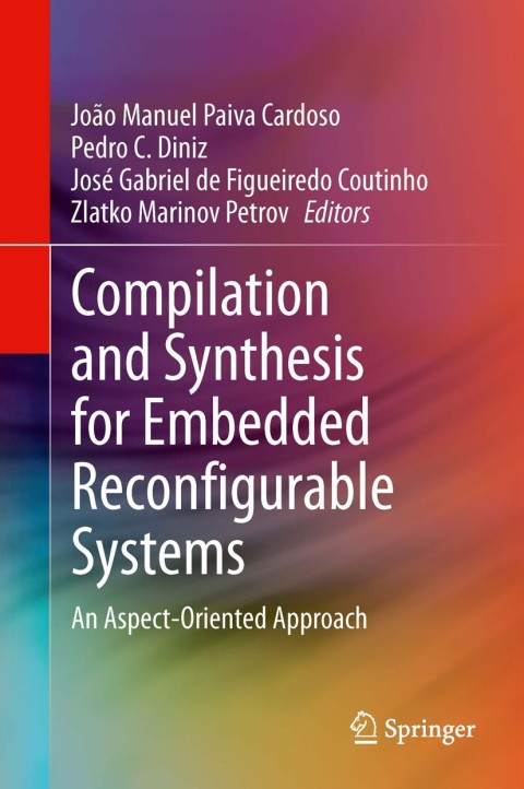 Cover image for book Compilation and Synthesis for Embedded Reconfigurable Systems