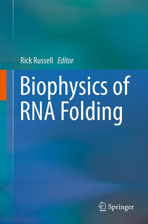Cover image for book Biophysics of RNA Folding