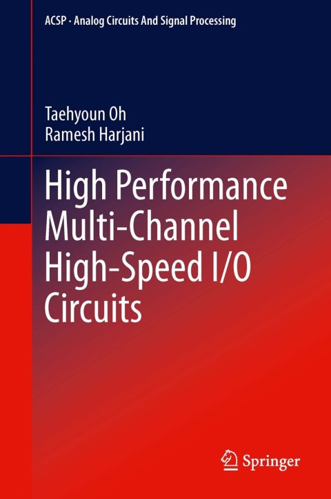 Cover image for book High Performance Multi-Channel High-Speed I/O Circuits