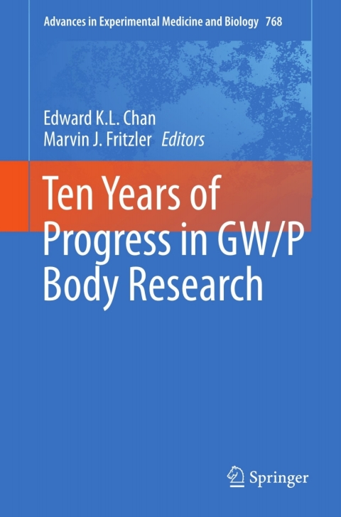 Cover image for book Ten Years of Progress in GW/P Body Research