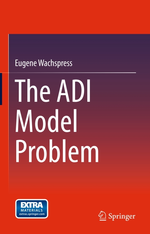 Cover image for book The ADI Model Problem