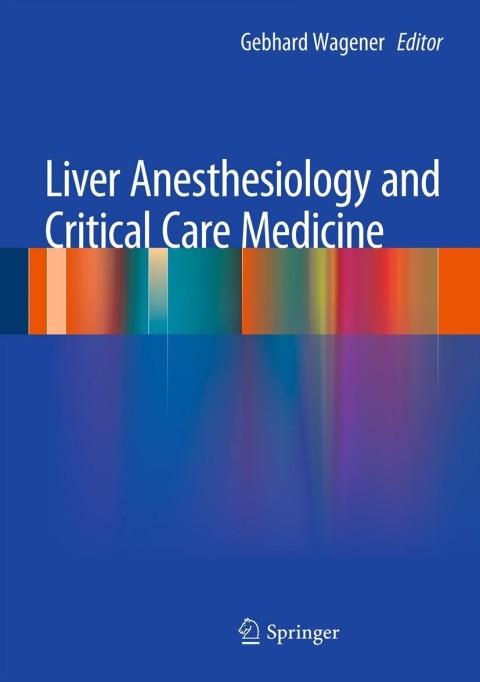 Cover image for book Liver Anesthesiology and Critical Care Medicine