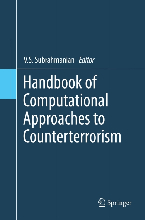 Cover image for book Handbook of Computational Approaches to Counterterrorism