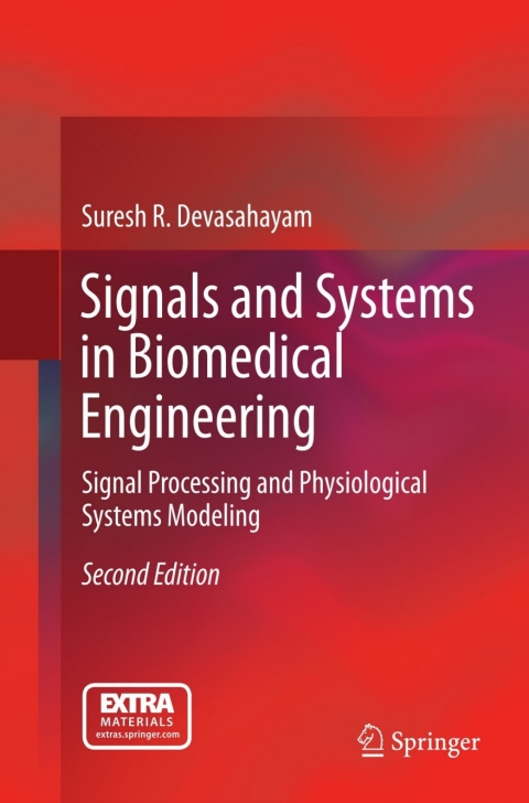 Signals and Systems in Biomedical Engineering 