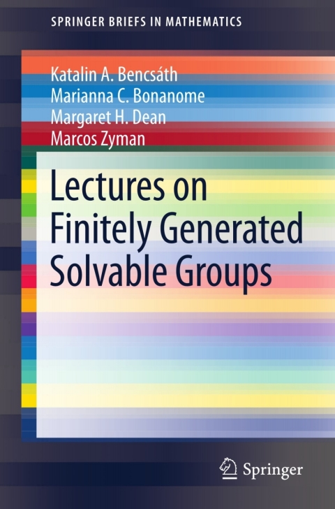 Cover image for book Lectures on Finitely Generated Solvable Groups
