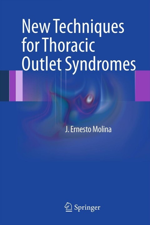 Cover image for book New Techniques for Thoracic Outlet Syndromes