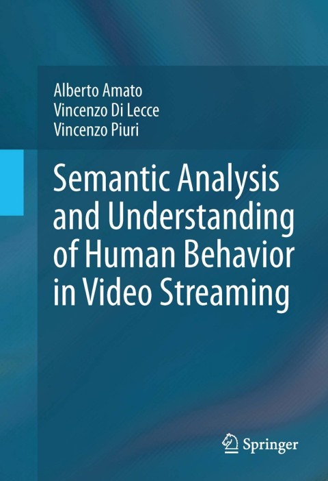 Cover image for book Semantic Analysis and Understanding of Human Behavior in Video Streaming