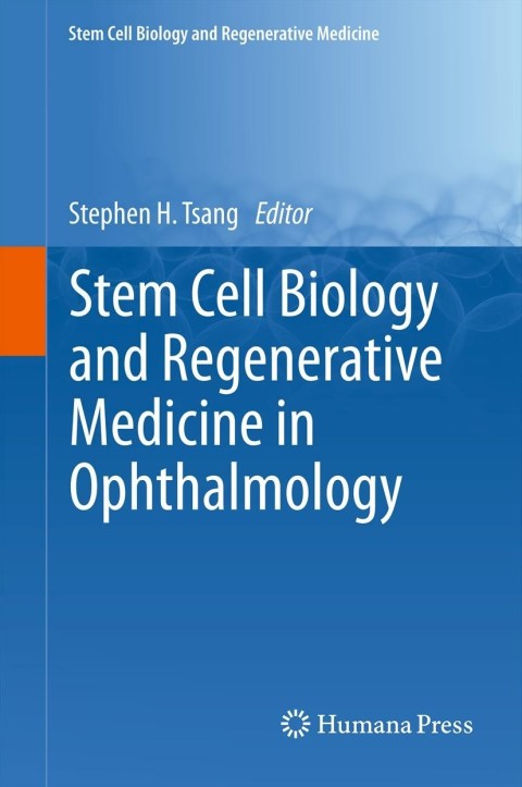 Cover image for book Stem Cell Biology and Regenerative Medicine in Ophthalmology