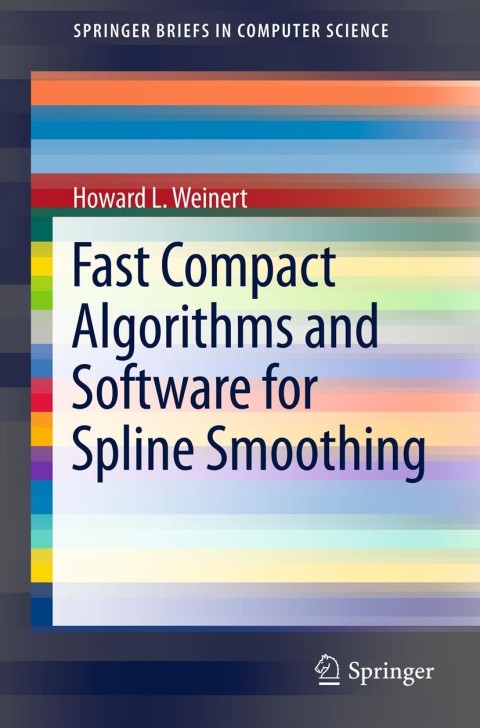 Cover image for book Fast Compact Algorithms and Software for Spline Smoothing