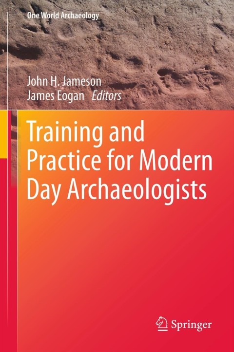 Cover image for book Training and Practice for Modern Day Archaeologists