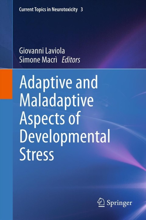 Cover image for book Adaptive and Maladaptive Aspects of Developmental Stress