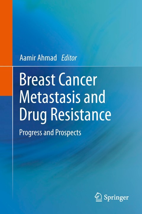 Cover image for book Breast Cancer Metastasis and Drug Resistance