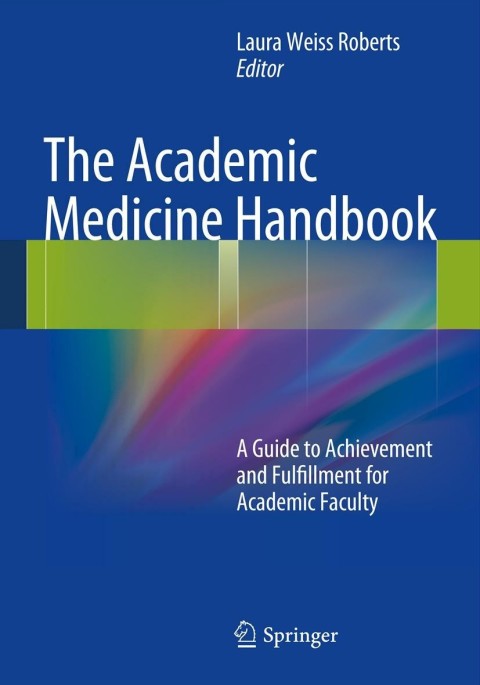 Cover image for book The Academic Medicine Handbook
