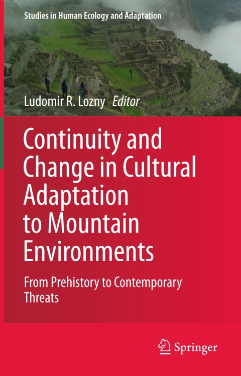 Cover image for book Continuity and Change in Cultural Adaptation to Mountain Environments
