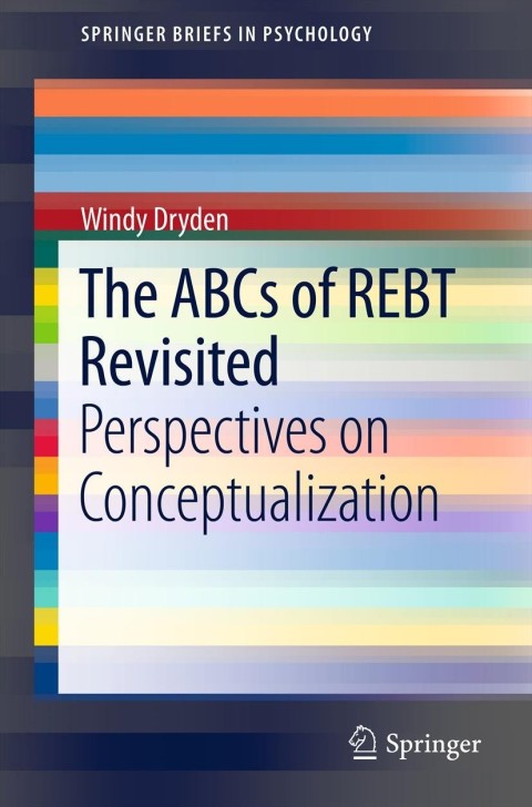 Cover image for book The ABCs of REBT Revisited