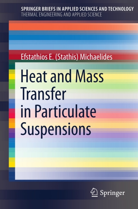 Cover image for book Heat and Mass Transfer in Particulate Suspensions