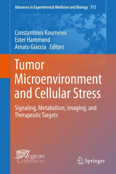 Cover image for book Tumor Microenvironment and Cellular Stress