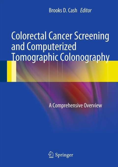 Cover image for book Colorectal Cancer Screening and Computerized Tomographic Colonography