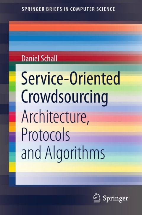 Cover image for book Service-Oriented Crowdsourcing