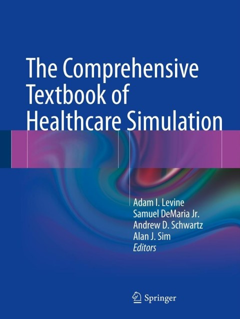 Cover image for book The Comprehensive Textbook of Healthcare Simulation