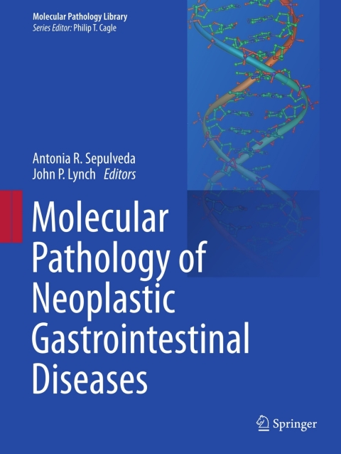 Cover image for book Molecular Pathology of Neoplastic Gastrointestinal Diseases