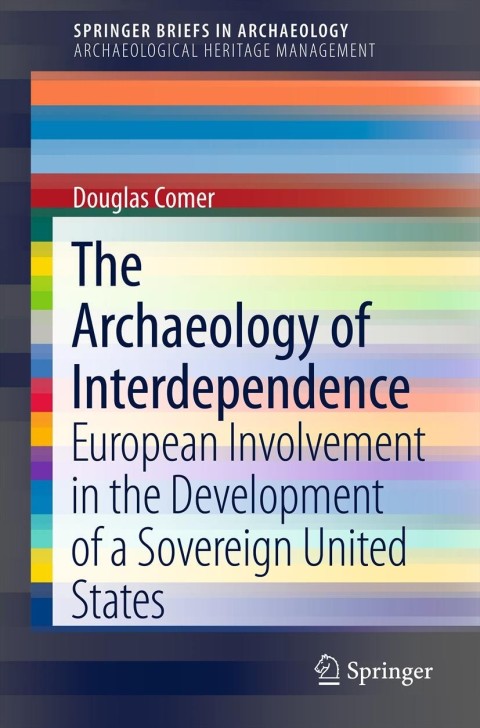 Cover image for book The Archaeology of Interdependence