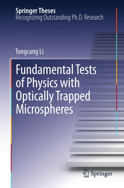 Cover image for book Fundamental Tests of Physics with Optically Trapped Microspheres