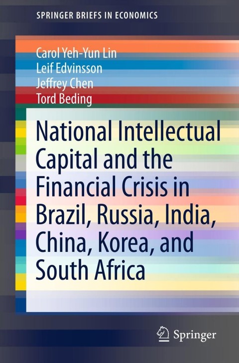 Cover image for book National Intellectual Capital and the Financial Crisis in Brazil, Russia, India, China, Korea, and South Africa