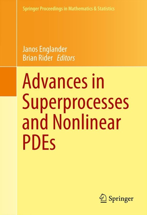 Cover image for book Advances in Superprocesses and Nonlinear PDEs