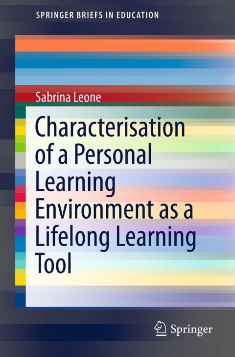 Cover image for book Characterisation of a Personal Learning Environment as a Lifelong Learning Tool