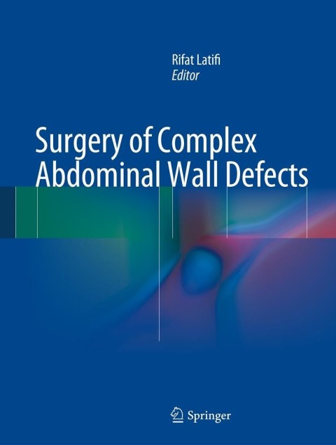Cover image for book Surgery of Complex Abdominal Wall Defects