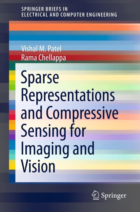 Cover image for book Sparse Representations and Compressive Sensing for Imaging and Vision
