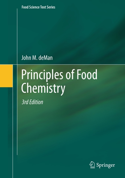 Principles of Food Chemistry 