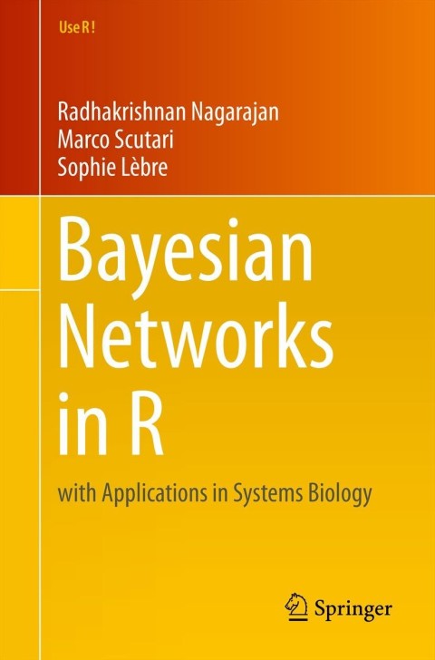 Cover image for book Bayesian Networks in R
