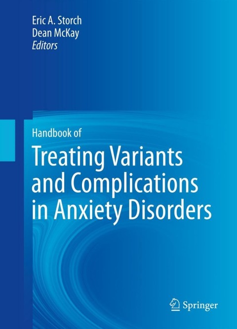 Cover image for book Handbook of Treating Variants and Complications in Anxiety Disorders