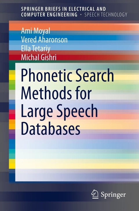 Cover image for book Phonetic Search Methods for Large Speech Databases