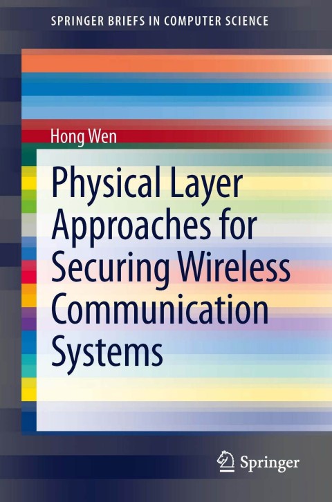 Cover image for book Physical Layer Approaches for Securing Wireless Communication Systems