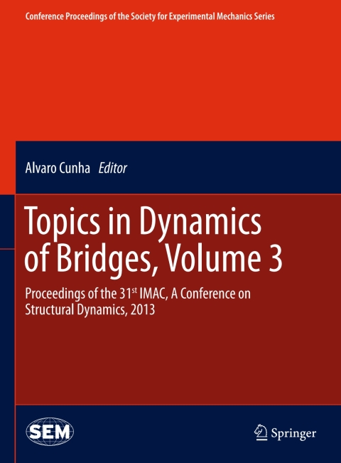 Cover image for book Topics in Dynamics of Bridges, Volume 3