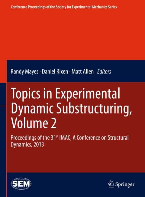 Cover image for book Topics in Experimental Dynamic Substructuring, Volume 2