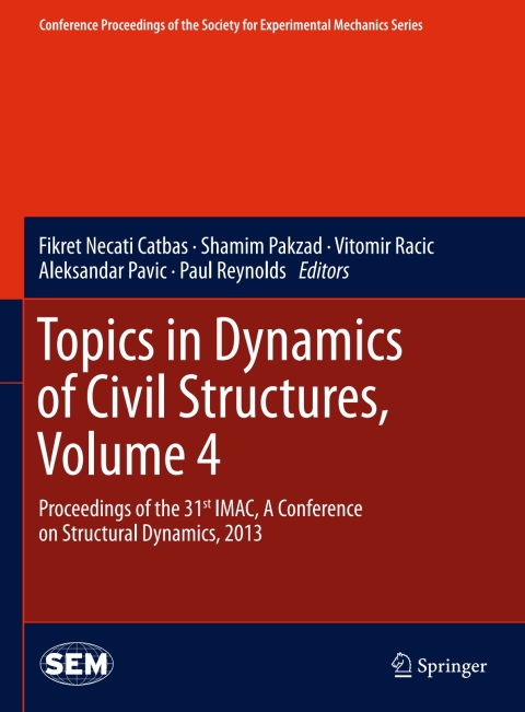 Cover image for book Topics in Dynamics of Civil Structures, Volume 4
