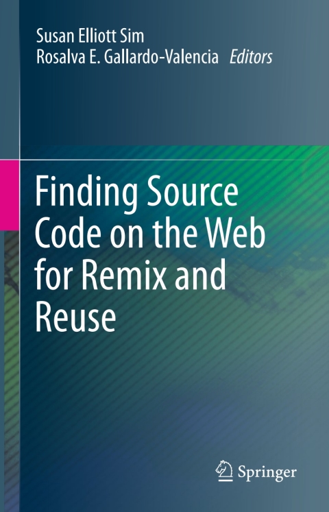 Finding Source Code on the Web for Remix and Reuse 
