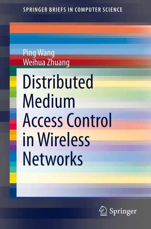 Distributed Medium Access Control in Wireless Networks 