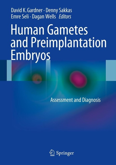 Cover image for book Human Gametes and Preimplantation Embryos