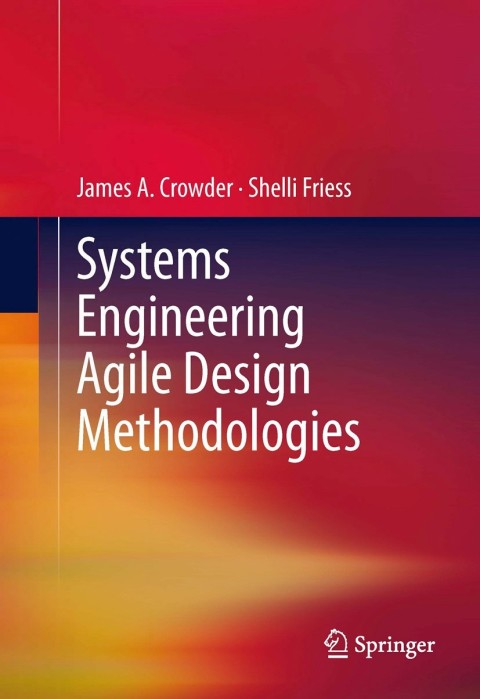 Systems Engineering Agile Design Methodologies 