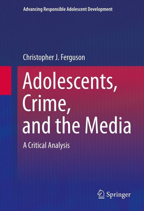 Cover image for book Adolescents, Crime, and the Media