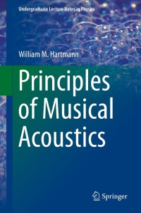Cover image: Principles of Musical Acoustics 9781461467854